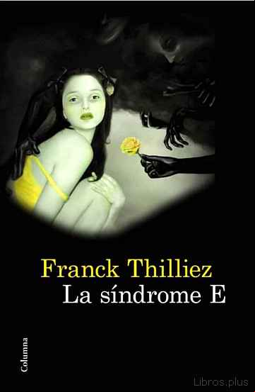 Descargar gratis ebook LA SINDROME E en epub