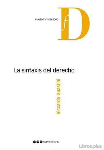 Descargar gratis ebook LA SINTAXIS DEL DERECHO en epub