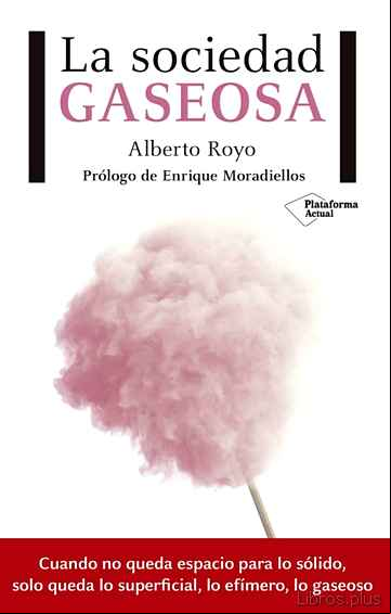 Descargar gratis ebook LA SOCIEDAD GASEOSA en epub
