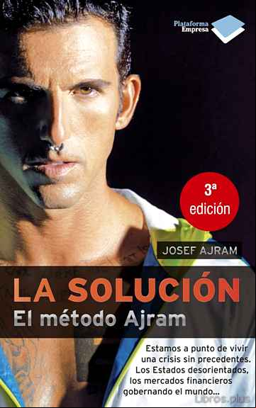 Descargar gratis ebook LA SOLUCION: EL METODO AJRAM (2ª ED.) en epub