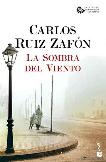 Descargar gratis ebook LA SOMBRA DEL VIENTO (SERIE EL CEMENTERIO DE LOS LIBROS OLVIDADOS 1) en epub