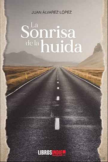 Descargar gratis ebook LA SONRISA DE LA HUIDA en epub