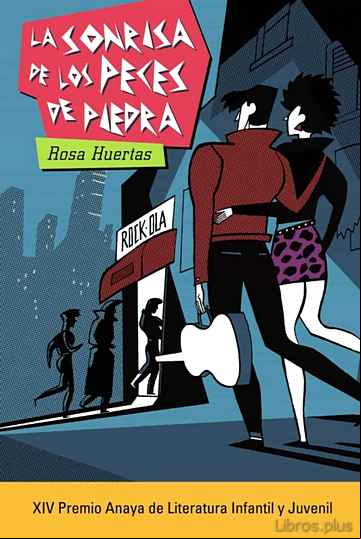 Descargar gratis ebook LA SONRISA DE LOS PECES DE PIEDRA en epub