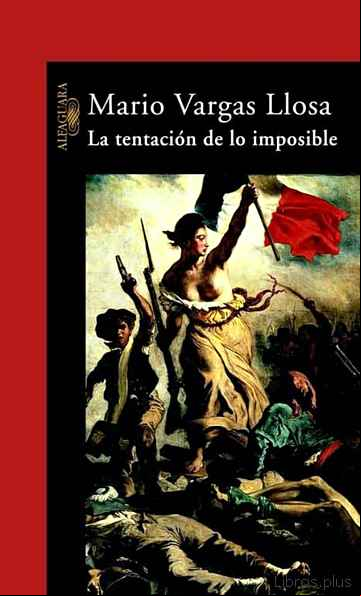 Descargar gratis ebook LA TENTACION DE LO IMPOSIBLE en epub