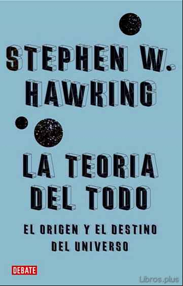 Descargar ebook LA TEORIA DEL TODO