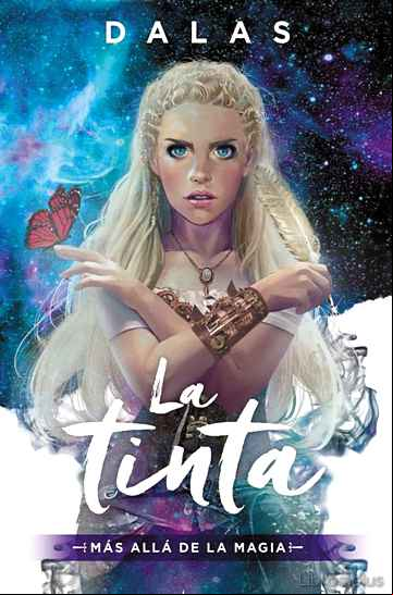 Descargar gratis ebook LA TINTA: MAS ALLA DE LA MAGIA en epub