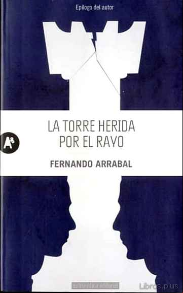 Descargar gratis ebook LA TORRE HERIDA POR EL RAYO en epub