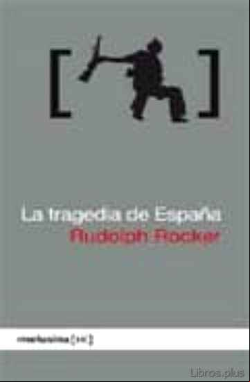 Descargar gratis ebook LA TRAGEDIA DE ESPAÑA en epub