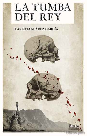 Descargar gratis ebook LA TUMBA DEL REY en epub