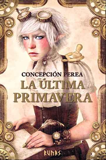 Descargar gratis ebook LA ÚLTIMA PRIMAVERA en epub