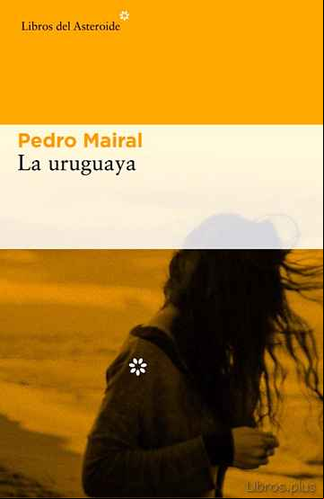 Descargar ebook LA URUGUAYA