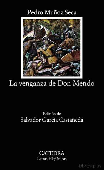 Descargar gratis ebook LA VENGANZA DE DON MENDO (8ª ED.) en epub