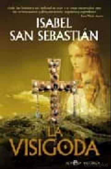 Descargar ebook LA VISIGODA