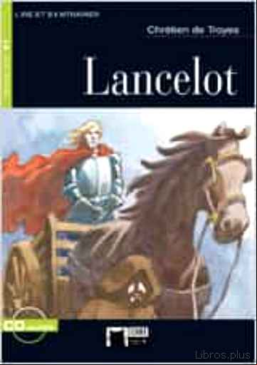 Descargar ebook LANCELOT (INCLUYE AUDIO CD) (NIVEL GRAND DEBUTANT)