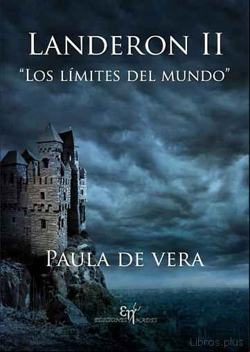 Descargar gratis ebook LANDERON II: LOS LIMITES DEL MUNDO en epub
