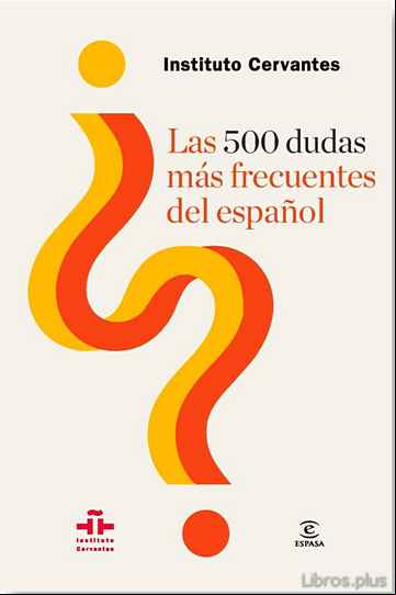 Descargar ebook LAS 500 DUDAS MAS FRECUENTES DEL ESPAÑOL