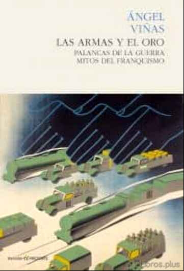 Descargar ebook LAS ARMAS Y EL ORO