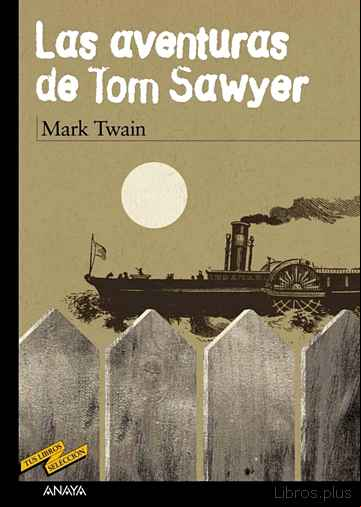 Descargar gratis ebook LAS AVENTURAS DE TOM SAWYER en epub