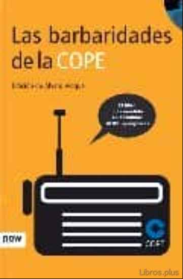 Descargar gratis ebook LAS BARBARIDADES DE LA COPE en epub