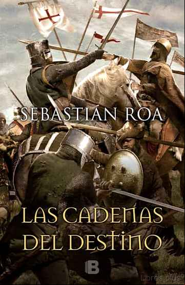 Descargar gratis ebook LAS CADENAS DEL DESTINO en epub
