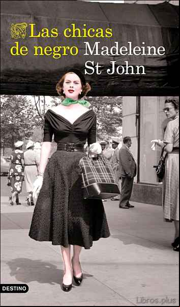Descargar gratis ebook LAS CHICAS DE NEGRO en epub
