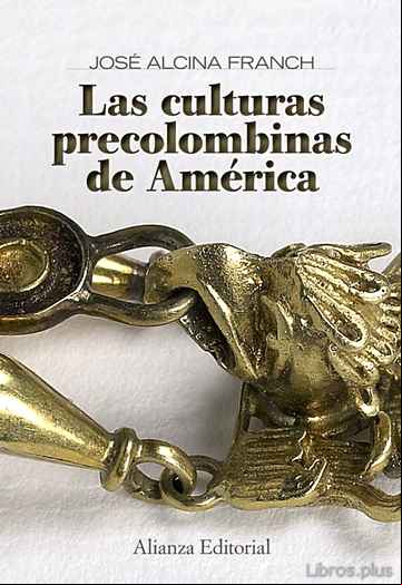 Descargar ebook LAS CULTURAS PRECOLOMBINAS DE AMERICA