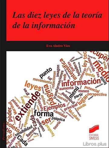 Descargar gratis ebook LAS DIEZ LEYES DE LA TEORIA DE LA INFORMACION en epub