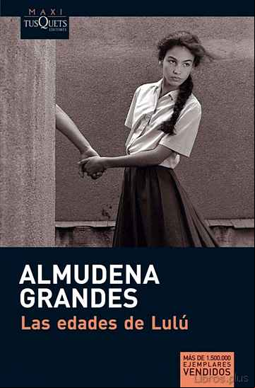 Descargar gratis ebook LAS EDADES DE LULU en epub