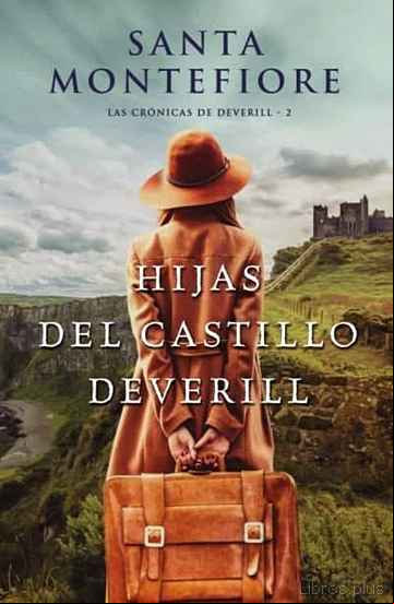 Descargar ebook LAS HIJAS DEL CASTILLO DEVERILL (LAS CRONICAS DE DEVERILL 2)