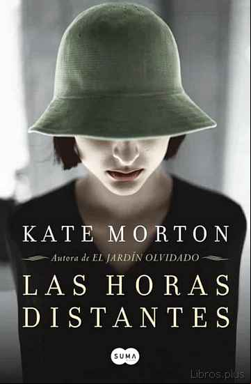 Descargar gratis ebook LAS HORAS DISTANTES en epub