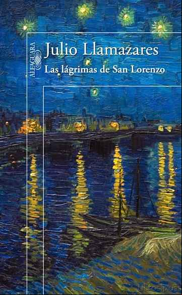 Descargar gratis ebook LAS LAGRIMAS DE SAN LORENZO en epub
