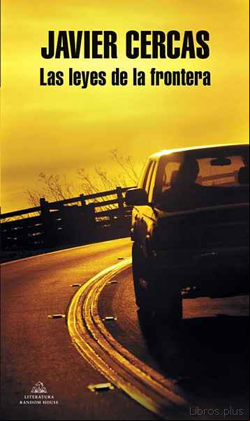 Descargar gratis ebook LAS LEYES DE LA FRONTERA en epub