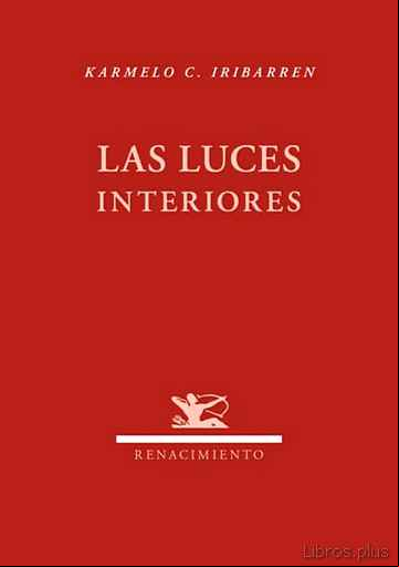 Descargar gratis ebook LAS LUCES INTERIORES en epub