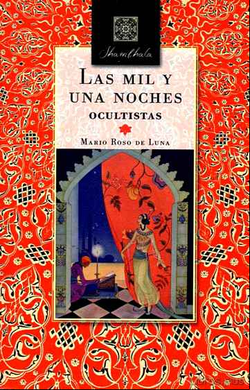 Descargar gratis ebook LAS MIL Y UNA NOCHES. OCULTISTAS en epub