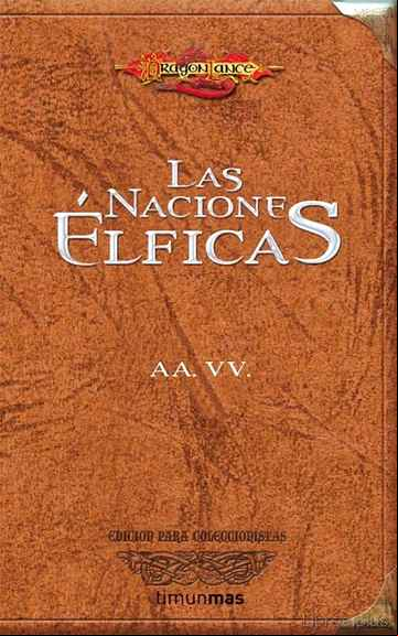 Descargar ebook LAS NACIONES ELFICAS: EL PRIMOGENITO; LAS GUERRAS DE KINGSLAYER; LOS QUALINESTIS