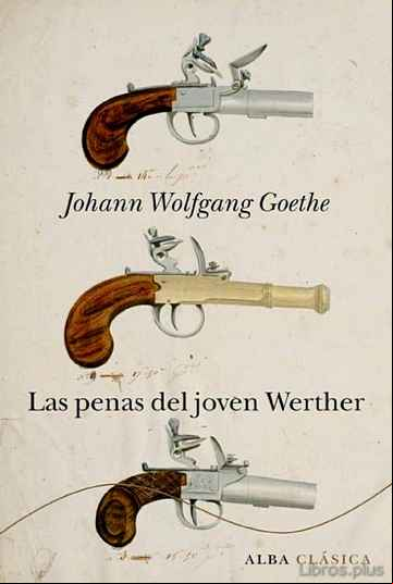 Descargar gratis ebook LAS PENAS DEL JOVEN WERTHER en epub