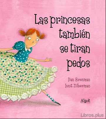 Descargar gratis ebook LAS PRINCESAS TAMBIEN SE TIRAN PEDOS en epub