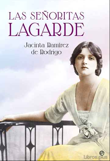 Descargar gratis ebook LAS SEÑORITAS LAGARDE en epub