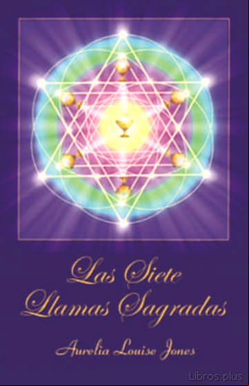 Descargar gratis ebook LAS SIETE LLAMAS SAGRADAS en epub
