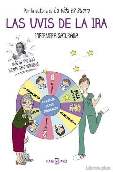 Descargar gratis ebook LAS UVIS DE LA IRA en epub