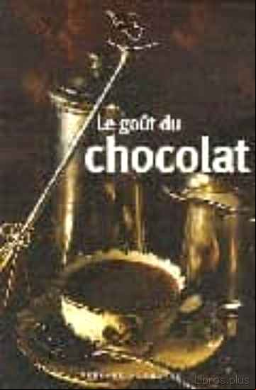 Descargar ebook LE GOUT DU CHOCOLAT