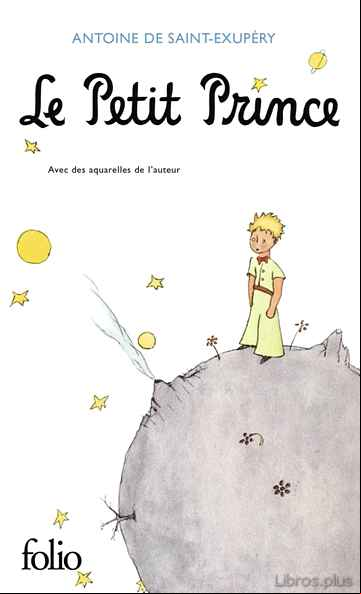 Descargar gratis ebook LE PETIT PRINCE: AVEC DES AQUARELLES DE L AUTEUR en epub