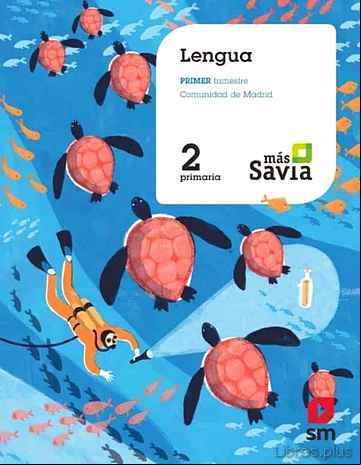 Descargar gratis ebook LENGUA 2º EDUCACION PRIMARIA TRIMESTRAL MAS SAVIA ED 2018 MADRID en epub