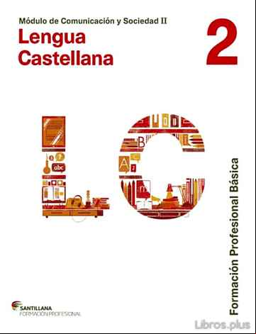 Descargar ebook LENGUA CASTELLANA 2 FORMACION PROFESIONAL BASICA ED 2015