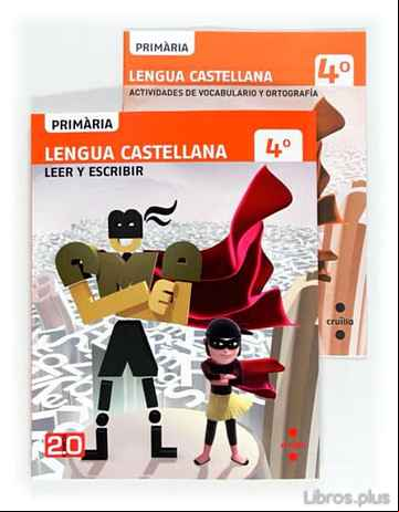 Descargar ebook LENGUA CASTELLANA. LEER Y ESCRIBIR CONNECTA 2.0 (2012) 4ºEP