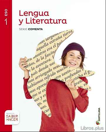 Descargar ebook LENGUA CASTELLANA Y LITERATURA 1º ESO SABER HACER