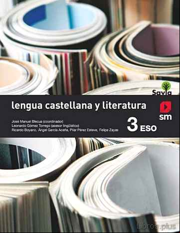 Descargar ebook LENGUA CASTELLANA Y LITERATURA 3º ESO SABIA ED 2015