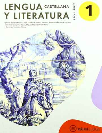 Descargar ebook LENGUA CASTELLANA  Y LITERATURA XVII 11 1º BACHILLERATO