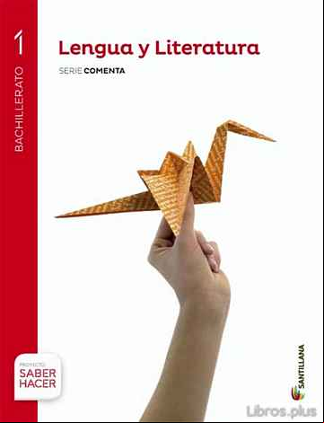 Descargar ebook LENGUA Y LITERATURA 1º BACHILLERATO SABER HACER ED. 2015