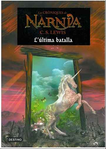 Descargar ebook LES CRONIQUES DE NARNIA 7: L ULTIMA BATALLA